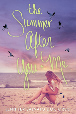 The Summer After You & Me